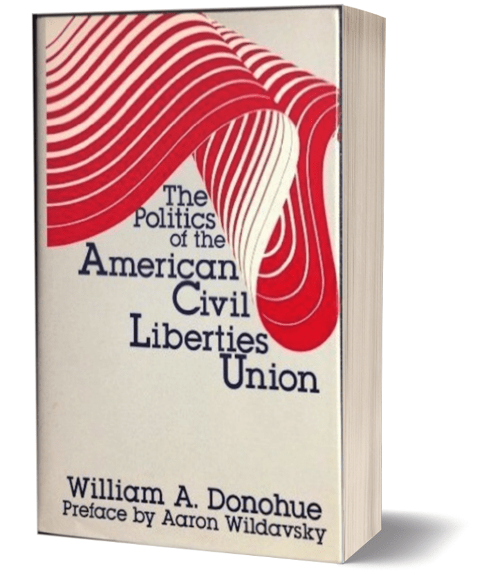 The Politics of the American Civil Liberties Union