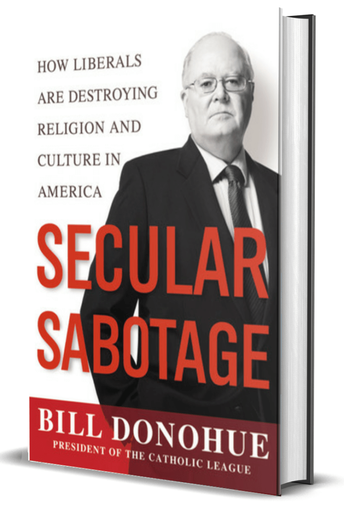 Secular Sabotage How Liberals Are Destroying Religion and Culture in