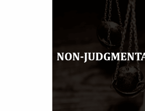 WHY IS IT VIRTUOUS TO BE NON-JUDGMENTAL?