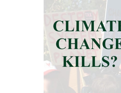 CLIMATE CHANGE KILLS, BUT ABORTION DOESN’T?