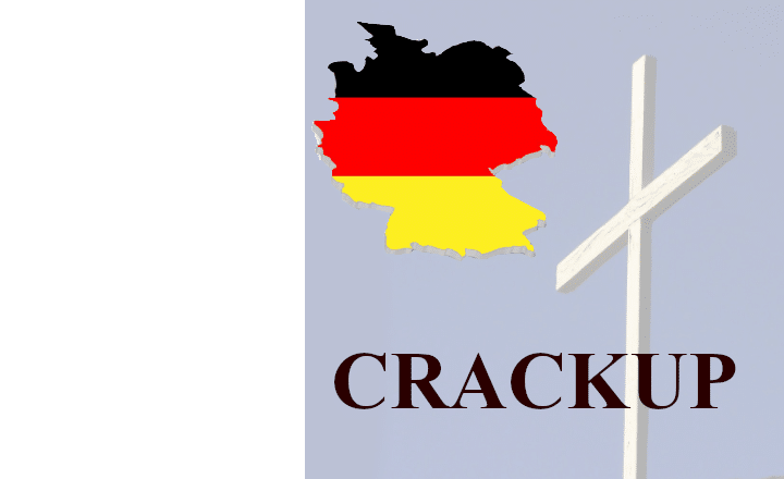 THE GERMAN CHRISTIAN CRACKUP