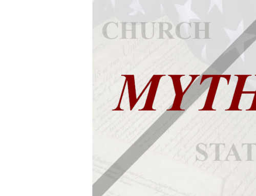 THE “WALL OF SEPARATION” MYTH