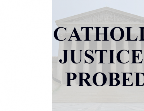 CATHOLIC HIGH COURT JUSTICES PROBED AGAIN